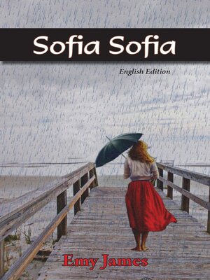 cover image of Sofia Sofia. English Edition